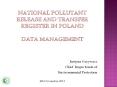 National pollutant release and transfer register in poland data management PowerPoint PPT Presentation