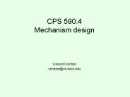 CPS 590.4 Mechanism design