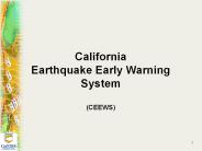 California Earthquake Early Warning System (CEEWS)