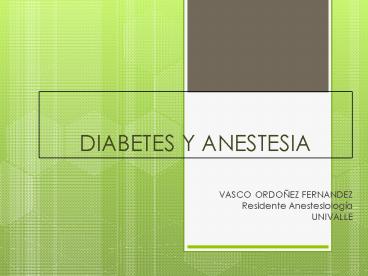 DIABETES Y ANESTESIA