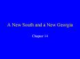 A New South and a New Georgia PowerPoint PPT Presentation