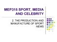 MEP315 SPORT, MEDIA AND CELEBRITY PowerPoint PPT Presentation