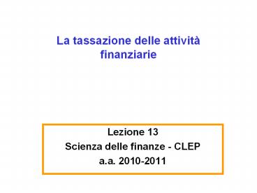 La tassazione delle attivit