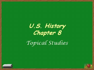 U.S.%20History%20Chapter%208