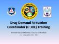 Drug Demand Reduction Coordinator (DDRC) Training PowerPoint PPT Presentation