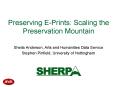 Preserving E-Prints: Scaling the Preservation Mountain PowerPoint PPT Presentation