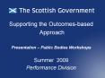 Supporting the Outcomes-based PowerPoint PPT Presentation