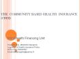 THE COMMUNITY BASED HEALTH INSURANCE (CBHI) PowerPoint PPT Presentation