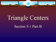 Triangle Centers