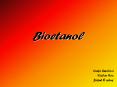 Bioetanol PowerPoint PPT Presentation