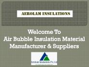 Air Bubble Insulation Material Manufacturers in Ahmedabad