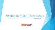 Fishing in Dubai: Coupons