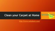 Clean your Carpet at Home