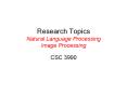 Research Topics Natural Language Processing Image Processing PowerPoint PPT Presentation