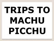 TRIPS TO MACHU PICCHU