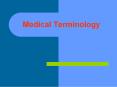 Medical Terminology PowerPoint PPT Presentation