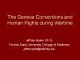 The Geneva Conventions and Human Rights during Wartime PowerPoint PPT Presentation