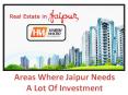 Areas Where Jaipur Needs a lots of Investments PowerPoint PPT Presentation