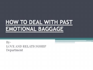 Love And Relationship Advice & Suggestion