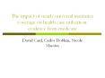 The impact of nearly universal insurance coverage on health care utilization: evidence from medicare PowerPoint PPT Presentation