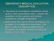 EMERGENCY MEDICAL EVALUATION DESCRIPTION