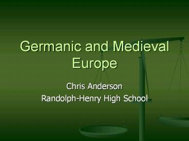 Germanic and Medieval Europe