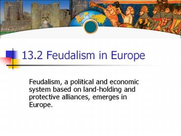 13.2 Feudalism in Europe