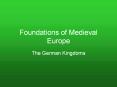 Foundations of Medieval Europe PowerPoint PPT Presentation