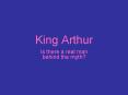 King Arthur PowerPoint PPT Presentation