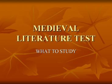 MEDIEVAL LITERATURE TEST