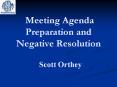 Meeting Agenda Preparation and Negative Resolution PowerPoint PPT Presentation
