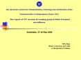 The Interstate Council for Standardization, Metrology and Certification of the Commonwealth of Independence States (CIS)  The report of 13th session of working group in field of market surveillance PowerPoint PPT Presentation