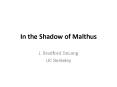 In the Shadow of Malthus PowerPoint PPT Presentation