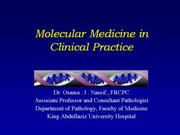 Molecular Medicine in Clinical Practice