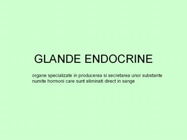 GLANDE ENDOCRINE