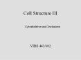Cell Structure III PowerPoint PPT Presentation
