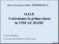 O.O.P. Costruiamo la prima classe in VISUAL BASIC PowerPoint PPT Presentation