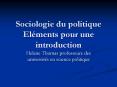 Sociologie du politique El PowerPoint PPT Presentation