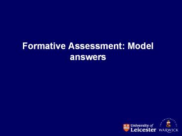 Formative Assessment: Model answers