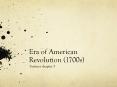 Era of American Revolution (1700s) PowerPoint PPT Presentation