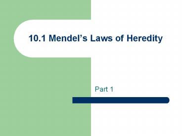 10.1 Mendel
