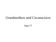Grandmothers and Circumcision