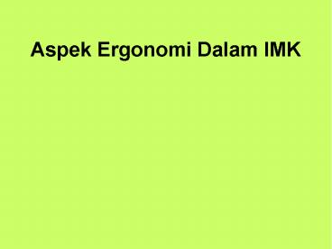 Aspek Ergonomi Dalam IMK