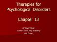 Therapies for Psychological Disorders Chapter 13 PowerPoint PPT Presentation