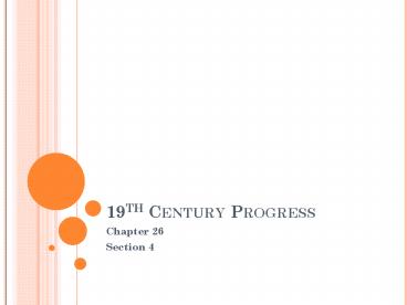 19th Century Progress