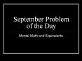 September Problem of the Day PowerPoint PPT Presentation