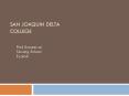 San Joaquin Delta College PowerPoint PPT Presentation