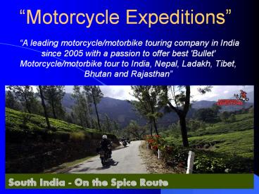 Motorbike/Motorcycle Tours in India