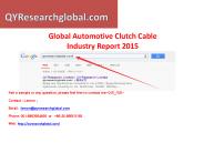 The Global Automotive Clutch Cable Industry Report 2015