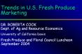 Trends in U.S. Fresh Produce Marketing PowerPoint PPT Presentation